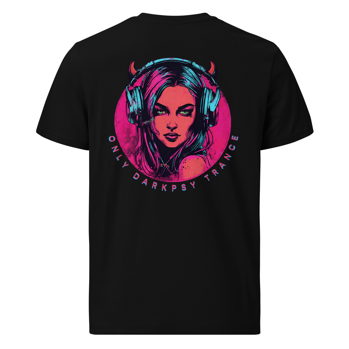 Only Dark Psy Trance - Camiseta Unisex